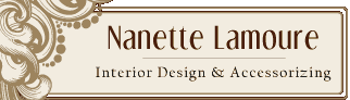 Nanette Lamoure Interior Design and Accessorizing